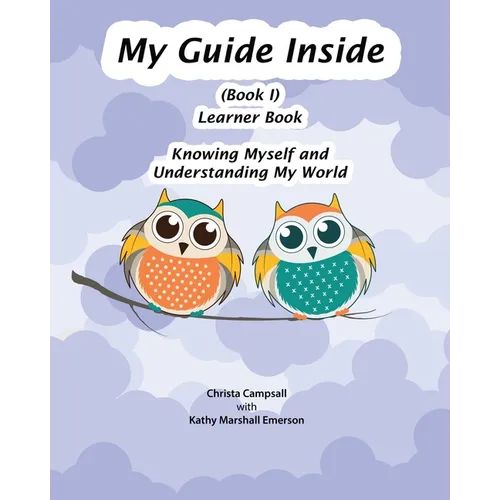 My Guide Inside (Book I) Primary Learner Book