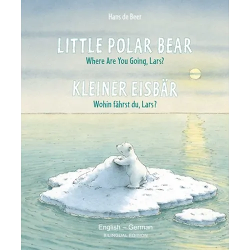 Little Polar Bear/Bi: Libri - Eng/German PB