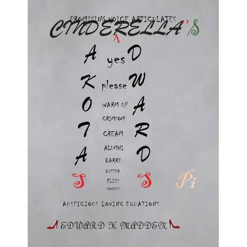 Cinderella's Pi: Auspicious Loving Equations