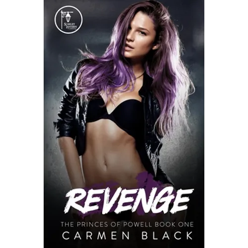 Revenge: A Reverse Harem, Bully/Enemies to Lovers Romance