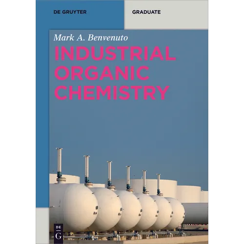 Industrial Organic Chemistry