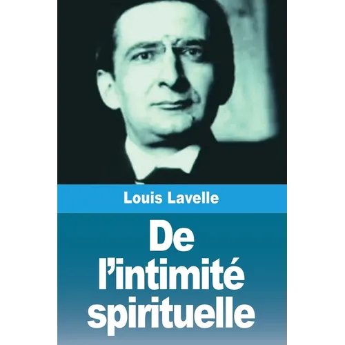 De l'intimité spirituelle
