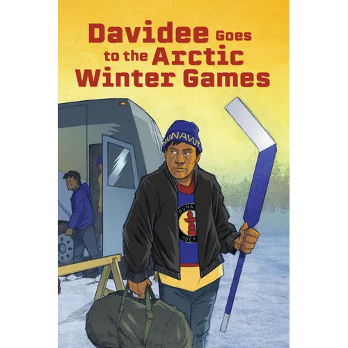 Davidee Goes to the Arctic Winter Games: English Edition