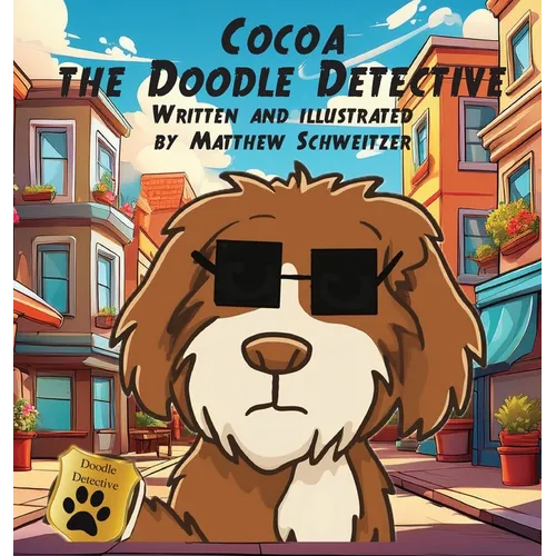 Cocoa the Doodle Detective (Hardcover Edition)