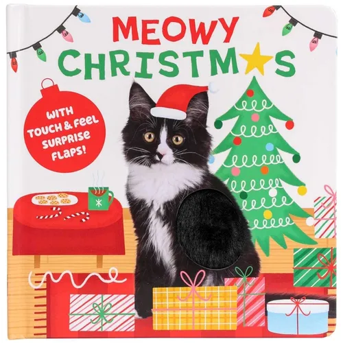 Meowy Christmas with Touch and Feel Surprise Flaps!