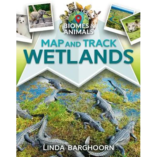 Map and Track Wetlands