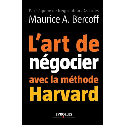L'art de négocier avec la méthode Harvard
