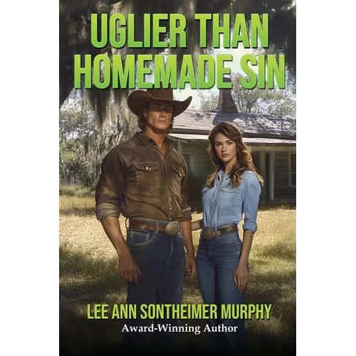 Uglier than Homemade Sin