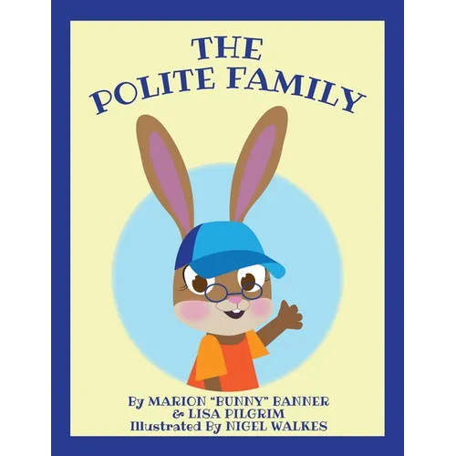 The Polite Family