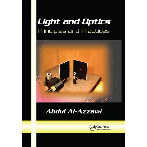Light and Optics: Principles and Practices