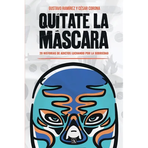 Quítate la máscara