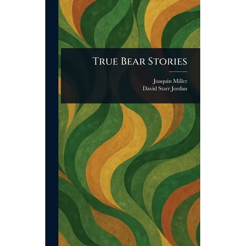True Bear Stories