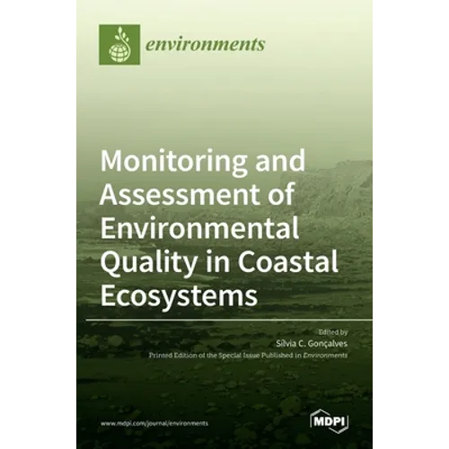 Monitoring and Assessment of Environmental Quality in Coastal Ecosystems