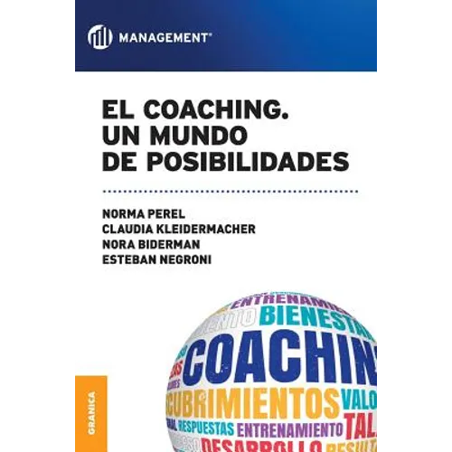 El coaching, Un mundo de posibilidades