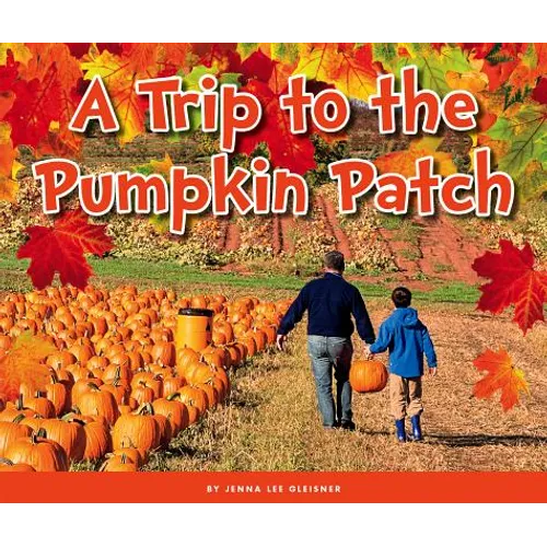 A Trip to the Pumpkin Patch