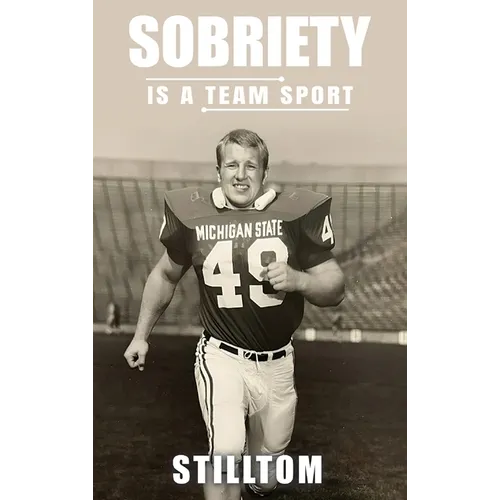 Sobriety Is A Team Sport