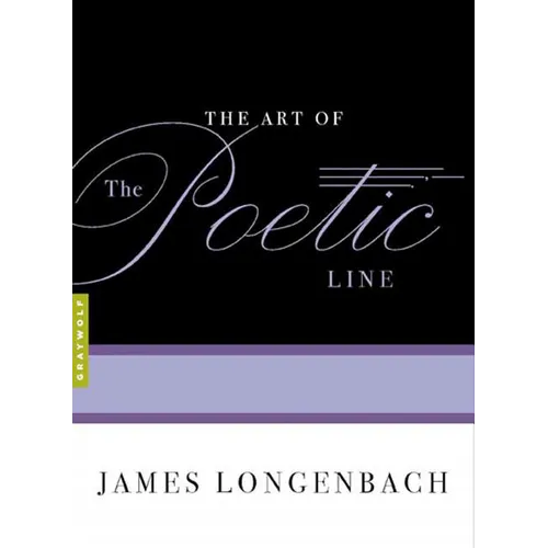 The Art of the Poetic Line