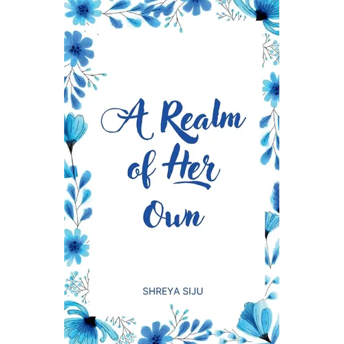 A Realm of Her Own