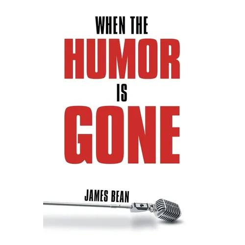 When the Humor Is Gone