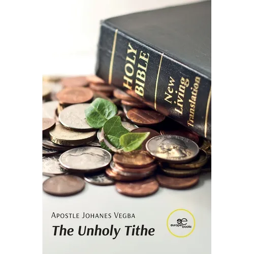 The Unholy Tithe