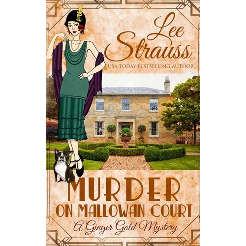 Murder on Mallowan Court: a cozy historical 1920s mystery