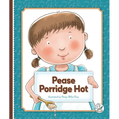 Pease Porridge Hot