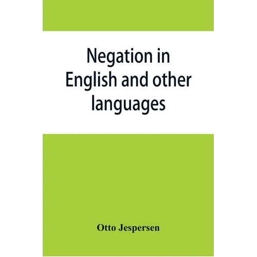 Negation in English and other languages