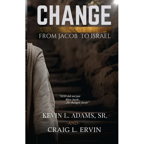Change: From Jacob To Israel