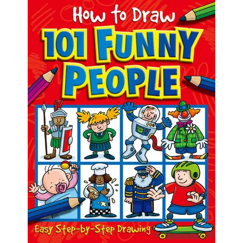 How to Draw 101 Funny People
