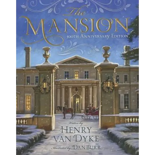 The Mansion: 100th Anniversary Edition