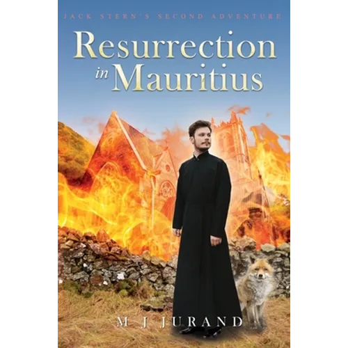 Resurrection in Mauritius: Jack Stern's Second Adventure