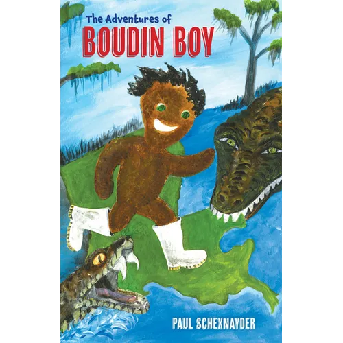 The Adventures of Boudin Boy