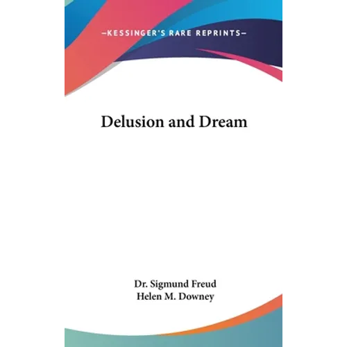 Delusion and Dream