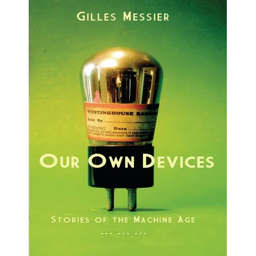 Our Own Devices