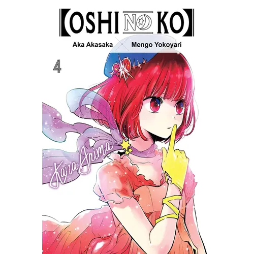 [Oshi No Ko], Vol. 4