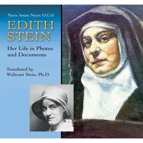 Edith Stein: Her Life in Photos and Documents