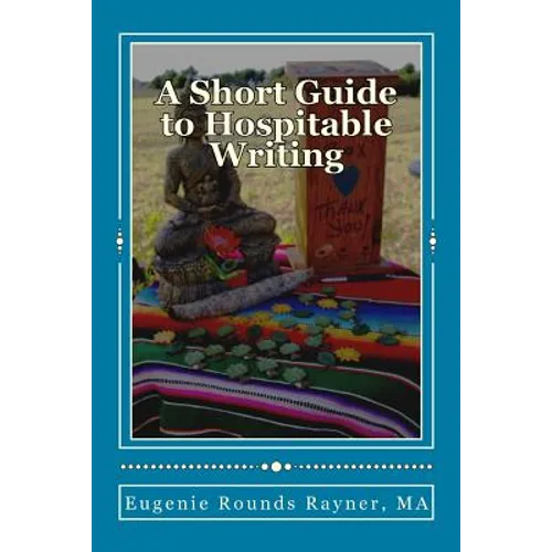 A Short Guide to Hospitable Writing