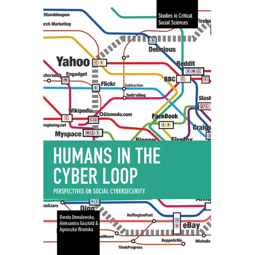 Humans in the Cyber Loop