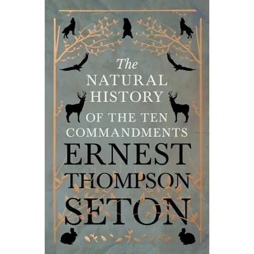 The Natural History of The Ten Commandments