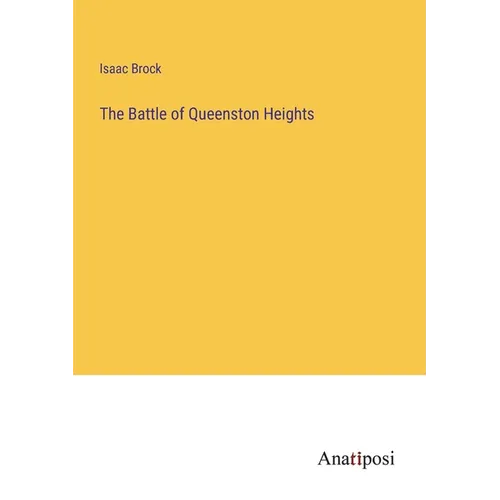 The Battle of Queenston Heights