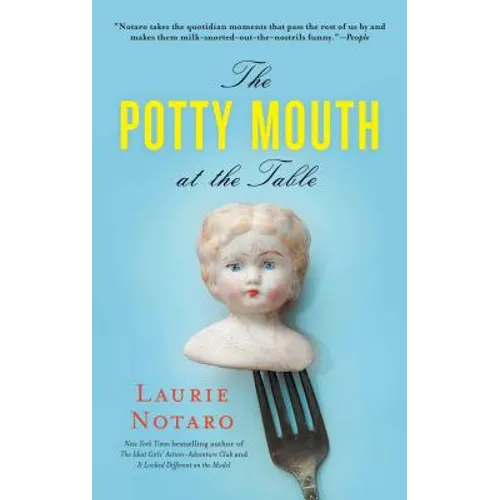 The Potty Mouth at the Table