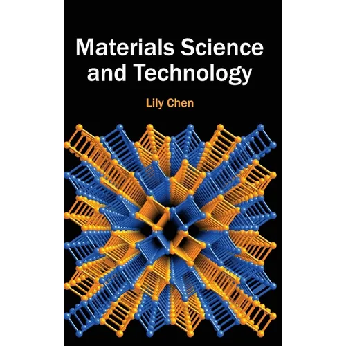 Materials Science and Technology