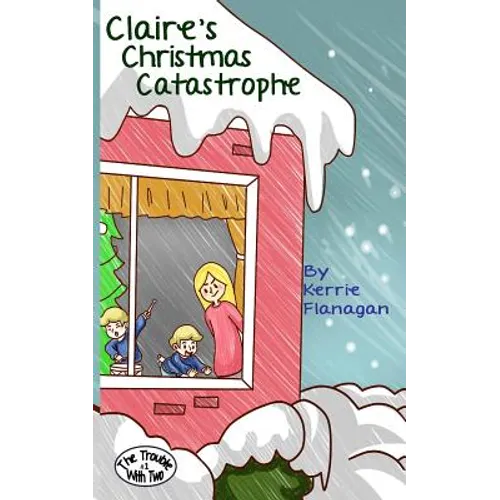 Claire's Christmas Catastrophe