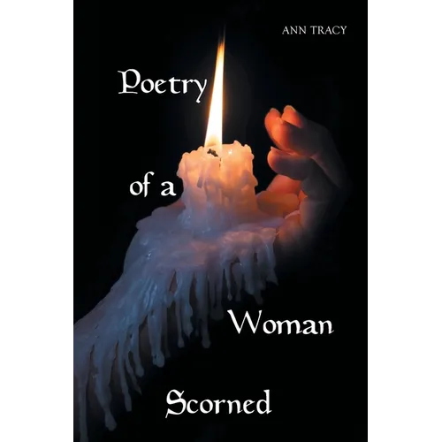 Poetry of a Woman Scorned