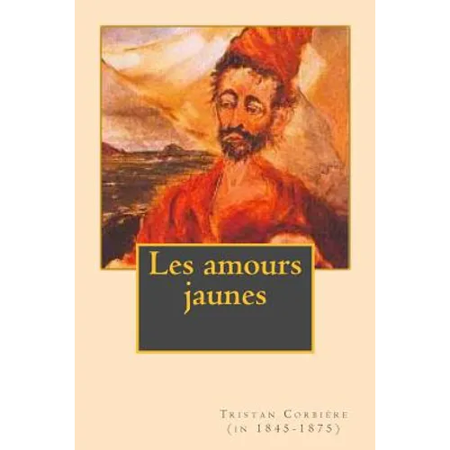 Les amours jaunes