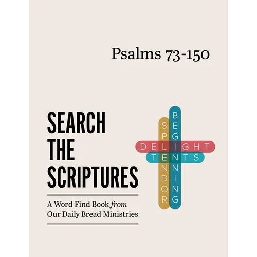 Psalms 73-150: A Word Find Book from Our Daily Bread Ministries