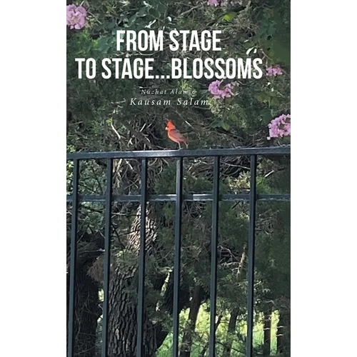 From Stage to Stage...Blossoms