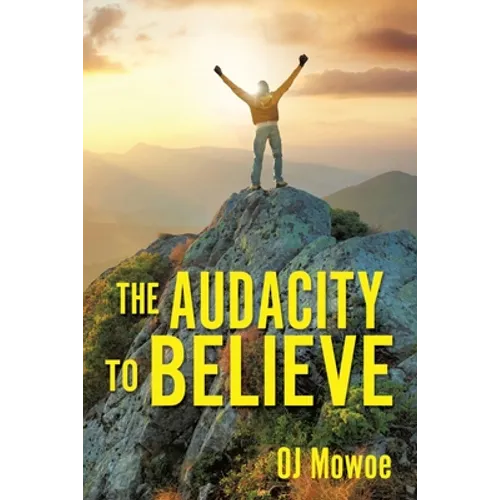 The Audacity to Believe