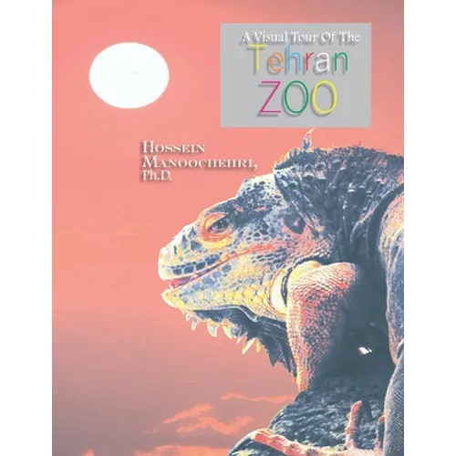 Tehran Zoo: A Visual Tour Of The-