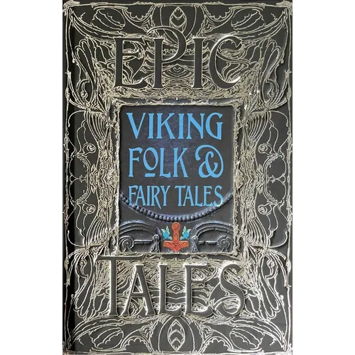 Viking Folk & Fairy Tales: Epic Tales